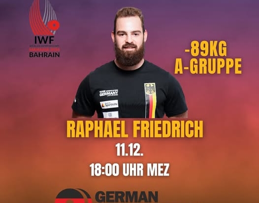 GEWICHTHEBEN +++ RAPHAEL FRIEDRICH MIT DEUTSCHEM REKORD BEI WM